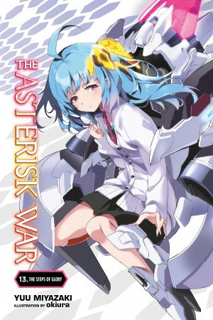 Gakusen Toshi Asterisk - Cổng Light Novel - Đọc Light Novel