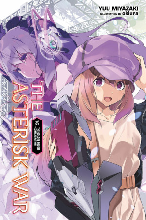 Gakusen Toshi Asterisk - Cổng Light Novel - Đọc Light Novel